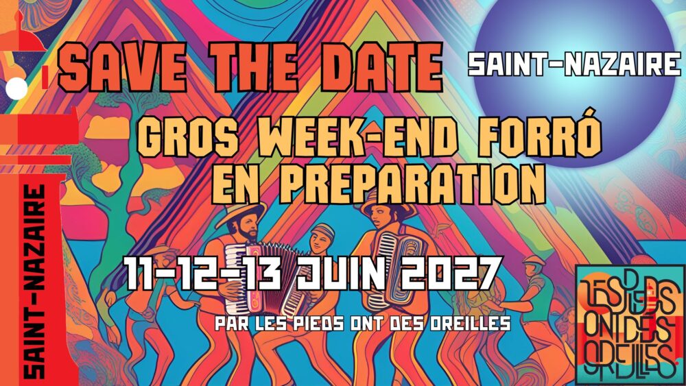 Affiche : Gros week-end forró 2027